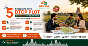 Top 5 Reasons to Buy a DTCP Plot in Madurai